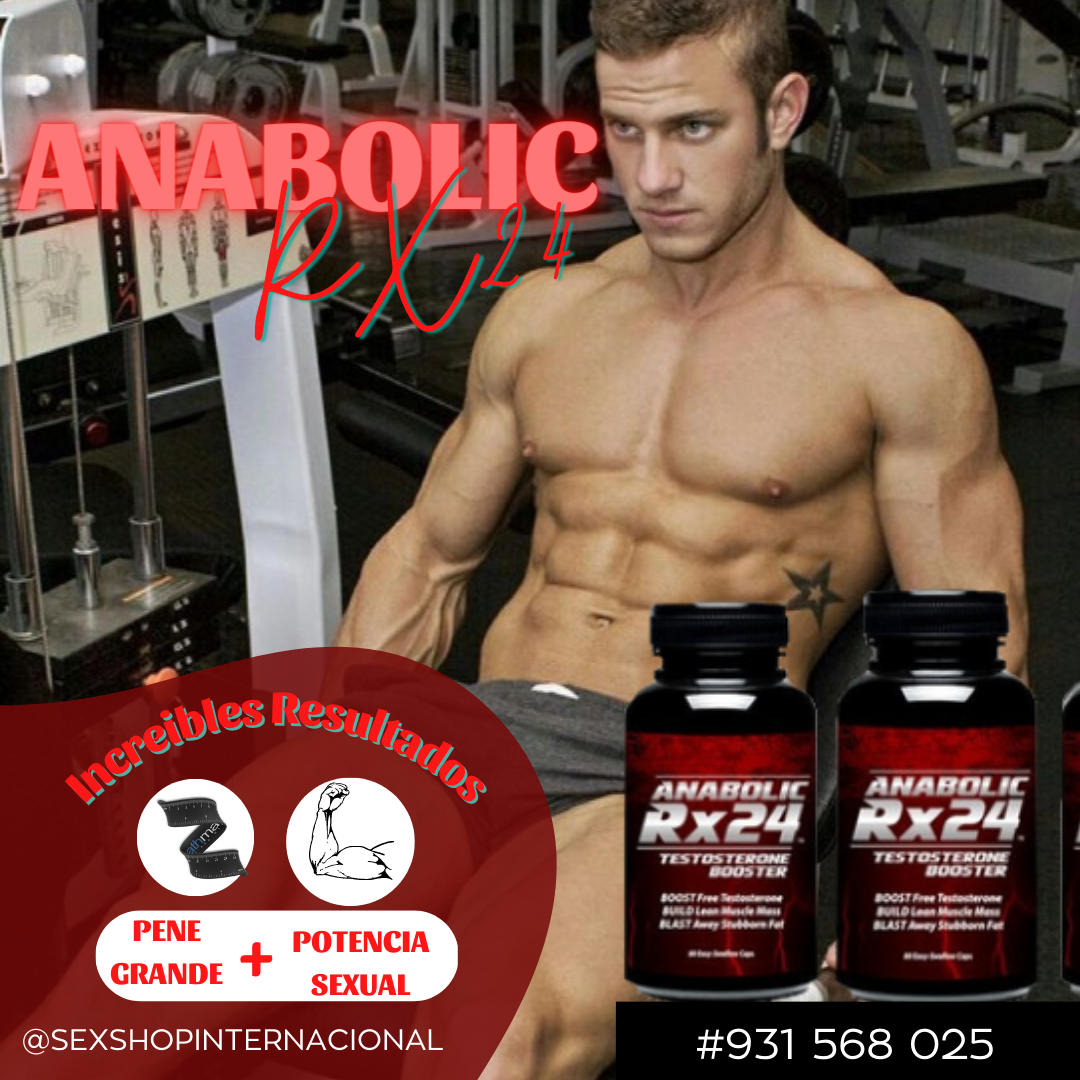 ANABOLIC Rx24 AGRANDA PENE Y POTENCIA SEXUAL INFO 931568025